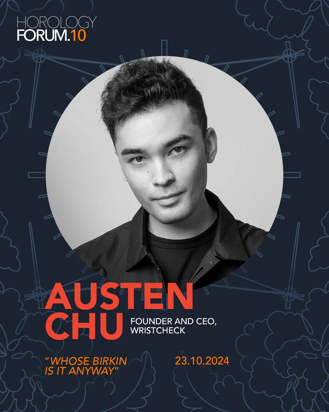 Speaker announcement post for Austen Chu, founder and CEO of Wristcheck